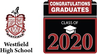 Westfield High School Graduation 2020