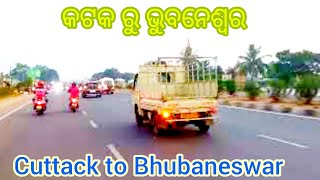 କଟକ ରୁ ଭୁବନେଶ୍ବର || Cuttak Bhubaneswar NH-16 I Road Trip | #travellerdd | NH-16