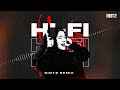 Hi-Fi (RIOTZ Remix)