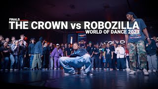 The Crown 🇺🇸 vs Robozilla 🇺🇸 [finals all styles] // stance x World Of Dance 2023 4k