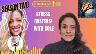Stress Busters with Sole