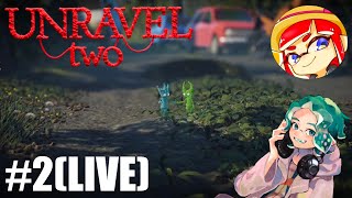 もう一人じゃない / きりおとぱかお / UNRAVEL TWO 生配信 #2