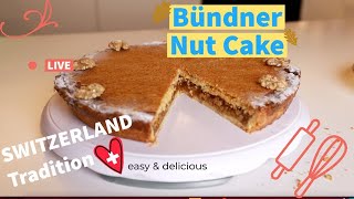 Bündner Nusstorte | Swiss Traditional Cake | Bündner Nut Cake | The best Walnut Cake ever |