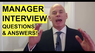 MANAGER Interview Questions and Answers! (How to PASS a Management Job Interview!)