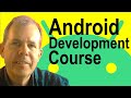 Android App Development Kotlin Course 01 introduction