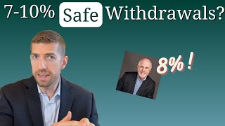 Can You Really Withdraw 8% plus in Retirement? A Data-Driven Analysis