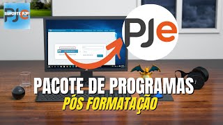 📦Pack De Programas Essenciais Para O PJe Pôs Formataçã... | Doovi