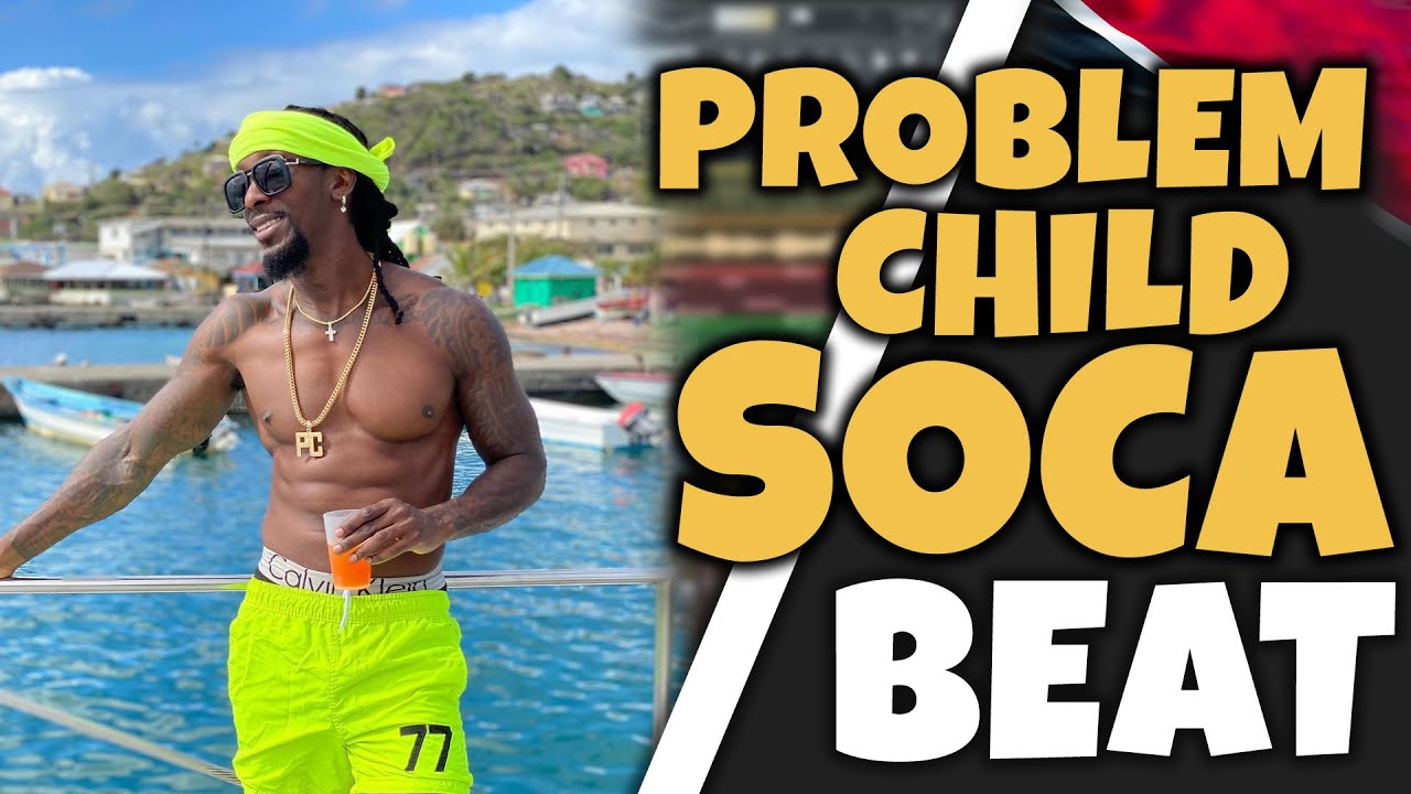 Problem Child - Groovy Soca Instrumental 2023 | SOLD - YouTube