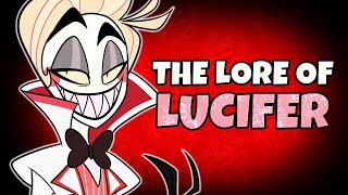 THE LORE OF LUCIFER - (Helluva Boss facts)