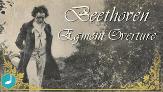 Beethoven - Egmont Overture