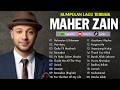 Top Arabic Songs 2026 💙 Maher Zain Full Album 2026 أغاني ماهر زين التي يجب عليك الاستماع إليها
