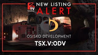 New Listing Alert: Osisko Development (TSX.V: ODV) | Top Canadian Gold Producer on TSX