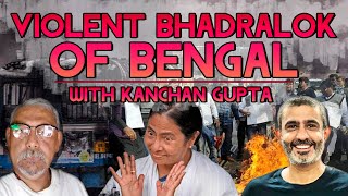 Violent Bhadralok Of Bengal