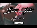 NAIF - BUTA HATI [ LIRIK ] #liriklagu  #ButaHati #Naif