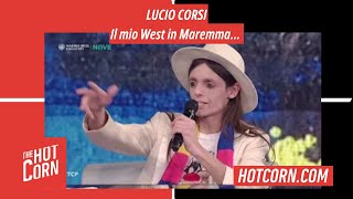 LUCIO CORSI | Il mio West in Maremma... | HOT CORN