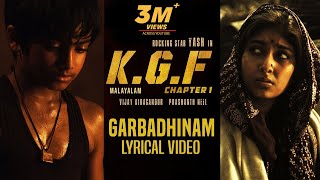 Garbadhinam Song with Lyrics | KGF Malayalam Movie | Yash | Prashanth Neel | Hombale Films|kgf Songs