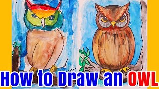 How to Draw An Owl - Watercolor Tutorial for Kids