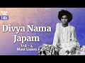 1464 - Divya Nama Japam - 4 | Special Offering| Must Listen