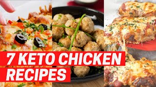 7 Keto Chicken Recipe Ideas - Easy Low Carb Recipes To Make At Home, Best Meals from My Keto Kitchen