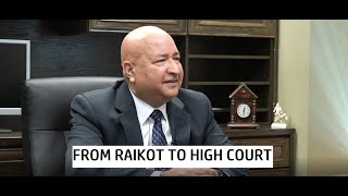 From Raikot to High Court