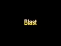 What Is The Definition Of Blast Medical Dictionary Free Online