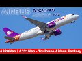 AIRBUS A320/321NEO Compilation, Airbus Toulouse Factory & Flight test (2024)