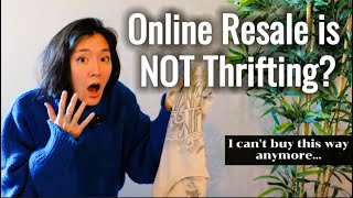 When online resale doesn't feel like thrifting...rather, yet another symptom of overconsumption