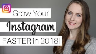 Grow Your Instagram ORGANICALLY in 2018 (How to work WITH the Instagram algorithm)