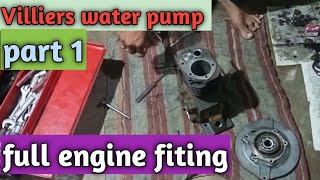 Villiers water pump full engine fiting and repear (part-1)