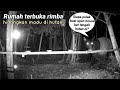 Kemunculan haiwan besar di Rumah Terbuka Rimba.