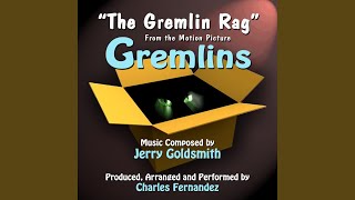 The Gremlin Rag from "Gremlins"