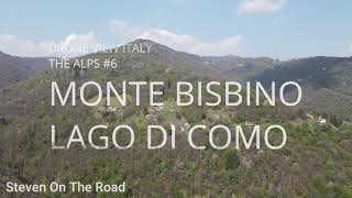 Drone View Italy 6 Monte Bisbino/Lago Di Como