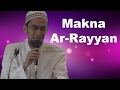 Makna Ar Rayyan - Ustadz Adi Hidayat, Lc, MA