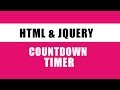Countdown | How to make countdown using HTML and jQuery
