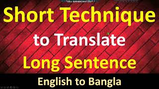 Translation Technique with examples (E-B). অনুবাদের সহজ টেকনিক। #gowithakram