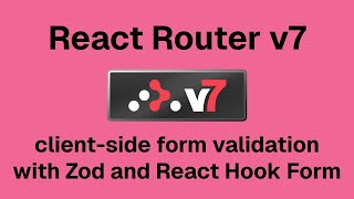 React Router v7 (framework mode) Form Validation