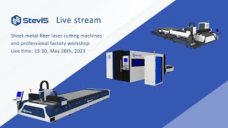 [SteviS Laser] Live show! SteviS sheet metal fiber laser cutting machine for European Standard