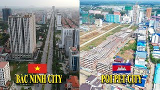 BAC NINH🇻🇳 \u0026 POI PET🇰🇭 View Pictures of Vietnam and Cambodia Building Construction Skyscraper 2025