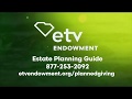 Ducks in a Row | Planned Giving Spot | ETV Endowment