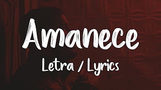 Anuel AA - Amanece Letra / Lyrics