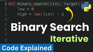 Binary Search Algorithm in Python | Iterative Approach | Step-by-Step Explanation | Algorithms