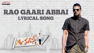 Rao Gaari Abbai Full Song With Lyrics - Mr. Perfect Songs - Prabhas, Kajal Aggarwal, DSP