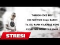 Stresi - Djali Bardh ( 2015)