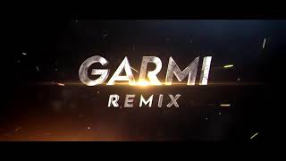 Garmi Song-Remix- Street Dancer 3D,Badshah, Neha K mp4