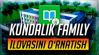 KUNDALIK FAMILY ILOVASI HAQIDA | BAHOLARNI KO'RISH VA UYGA VAZIFALARNI MOBIL TELEFONDA YUBORISH