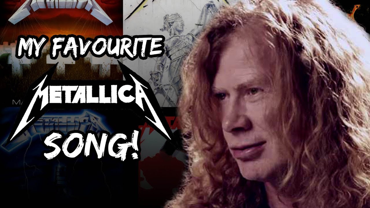 Megadeth's Dave Mustaine: My Favourite Metallica Song! - YouTube