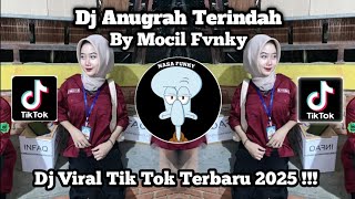 Dj Ku Ingin Kau Jadi Milikku Temani Diriku || Dj Anugerah Terindah By Mocil Fvnky Viral Tik tok 2025