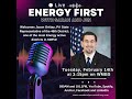 ENERGY FIRST - Episode 1 Part 1 - with Sarah and Jen Special Guest Jason Ortitay  PART 1