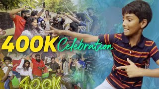 400k Celebrations | Pareshan Boys1