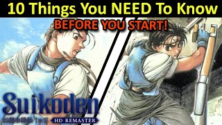 10 Things You NEED To Know Before Playing Suikoden 1 \u0026 2 HD Remaster (Beginner Guide)